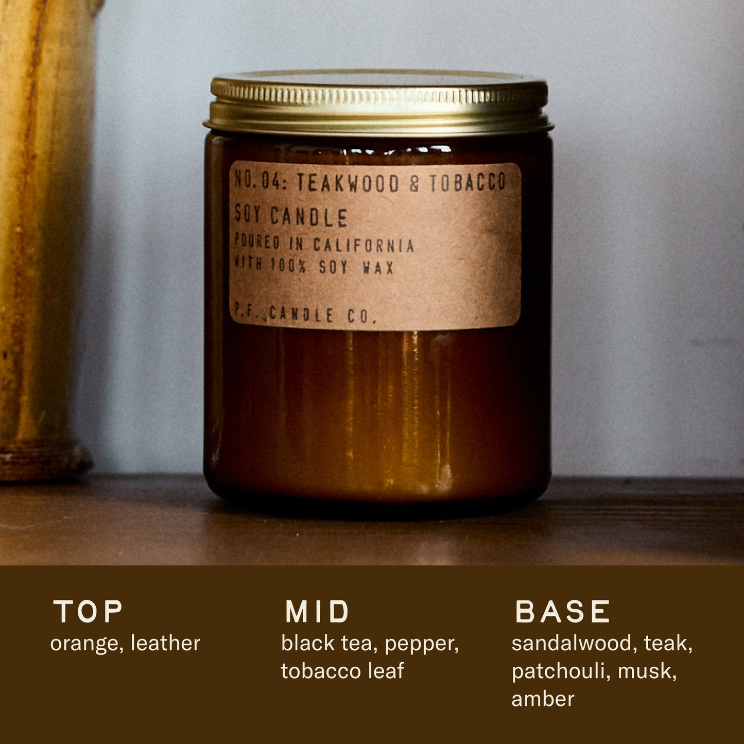 TP.F. Candle T- eakwood & Tobacco