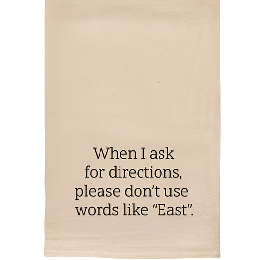 Ask for Directions Tea Towels