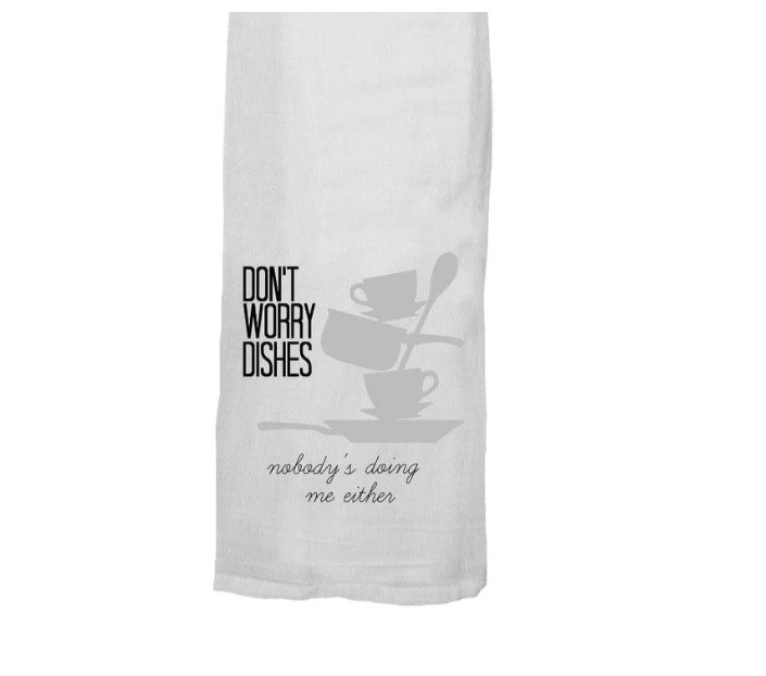 Don't Worry Dishes Towels
